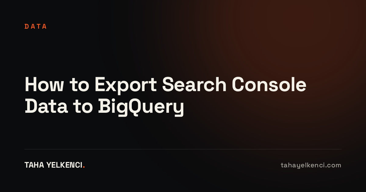 How to Export Search Console Data to BigQuery